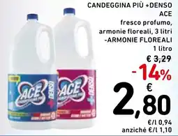 Spazio Conad Ace candeggina più +denso-armonie floreali offerta