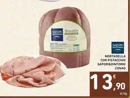 Spazio Conad sapori&dintorni conad mortadella con pistacchio offerta