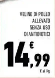 Conad Fileni veline di pollo allevato senza uso di antibiotici offerta