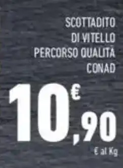 Conad Conad scottadito di vitello cottadito di vitello percorso qualità offerta