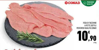 Conad Conad fesa di tacchino percorso qualità offerta