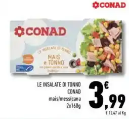 Conad Conad le insalate di tonno offerta