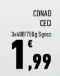 Conad Conad ceci offerta