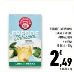 Conad Pompadour fredde infusioni/ tisane fredde offerta