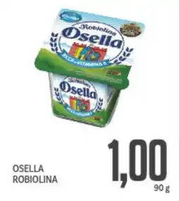 Supermercati Piccolo Osella robiolina offerta