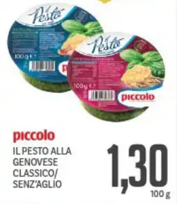Supermercati Piccolo Piccolo il pesto alla genovese classico/ senz'aglio offerta