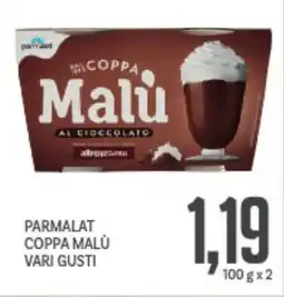 Supermercati Piccolo Parmalat coppa malù vari gusti offerta