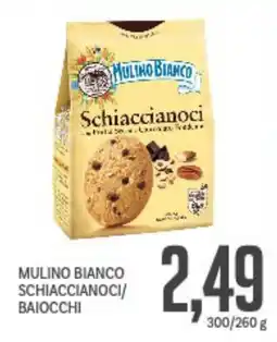 Supermercati Piccolo Mulino bianco schiaccianoci/ baiocchi offerta