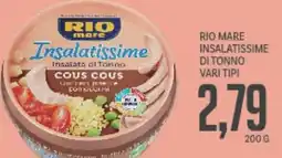 Supermercati Piccolo Rio mare insalatissime di tonno vari tipi offerta
