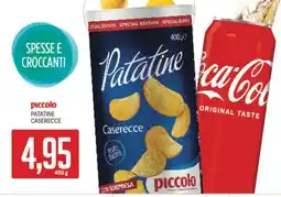 Supermercati Piccolo Piccolo patatine caserecce offerta
