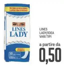 Supermercati Piccolo Lines lady/idea vari tipi offerta