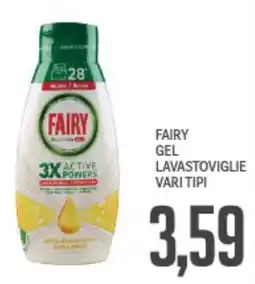 Supermercati Piccolo Fairy gel lavastoviglie vari tipi offerta