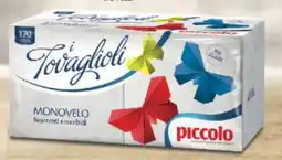 Supermercati Piccolo Piccolo i tovaglioli monovelo offerta