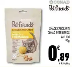 Conad Snack croccanti conad petfriends vari tipi offerta