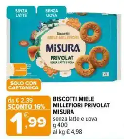 Iperal Misura biscotti miele millefiori privolat offerta