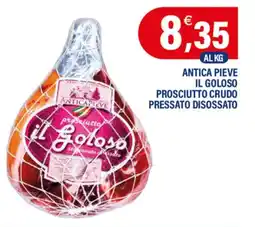 Adhoc Antica pieve il goloso prosciutto crudo pressato disossato offerta