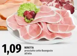 Famila Beretta prosciutto cotto buongusto all'etto offerta