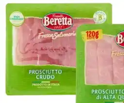 Tigros Prosciutto crudo fresca salumeria BERETTA offerta