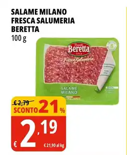 Tigros Salame milano fresca salumeria BERETTA offerta
