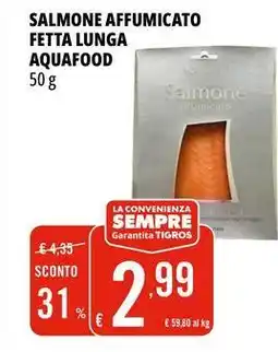 Tigros Salmone affumicato fetta lunga AQUAFOOD offerta