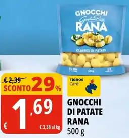 Tigros Gnocchi di patate RANA offerta