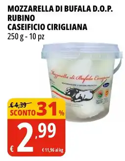 Tigros Mozzarella di bufala D.O.P. rubino caseificio cirigliana offerta