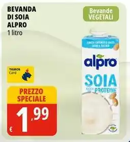 Tigros Bevanda di soia ALPRO offerta
