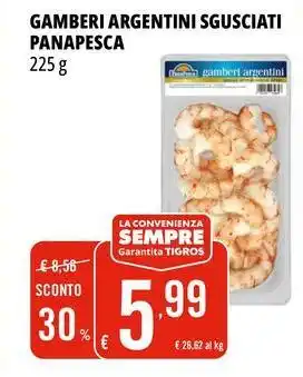 Tigros Gamberi argentini sgusciati PANAPESCA offerta
