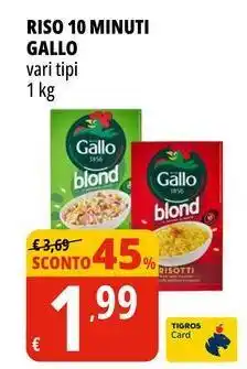 Tigros Riso 10 minuti GALLO offerta