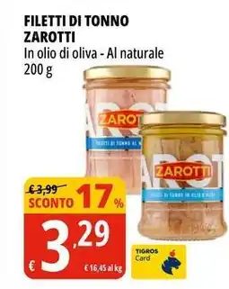 Tigros Filetti di tonno ZAROTTI offerta