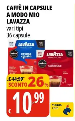 Tigros Caffè in capsule a modo mio LAVAZZA offerta