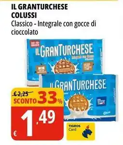Tigros Il granturchese COLUSSI offerta