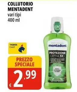 Tigros Collutorio MENTADENT vari tipi offerta