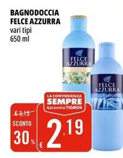 Tigros Bagnodoccia FELCE AZZURRA offerta