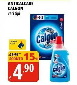 Tigros Anticalcare CALGON vari tipi offerta