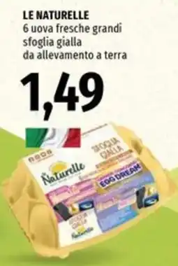 Famila Le naturelle 6 uova fresche grandi sfoglia gialla da allevamento a terra offerta
