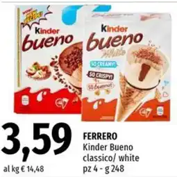 Famila Ferrero kinder bueno classico/ white offerta