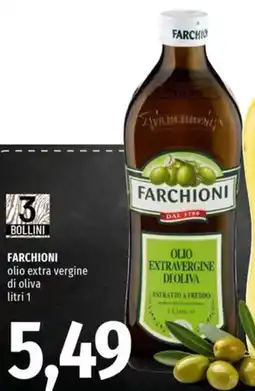 Famila FARCHIO olio extra vergine di oliva offerta