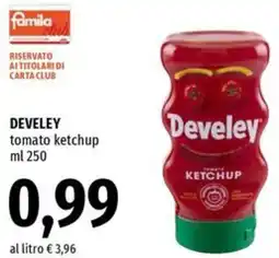 Famila Develey tomato ketchup offerta