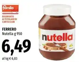 Famila Ferrero nutella offerta
