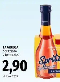 Famila La gioiosa spritzzoso offerta