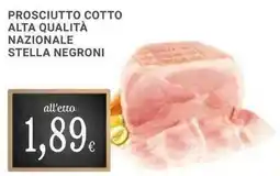 Doro Supermercati Negroni prosciutto cotto alta qualità nazionale stella offerta