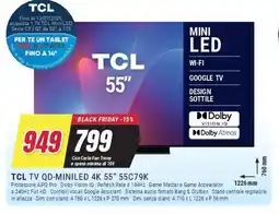 Trony TCL TV QD-MINILED 4K 55” 55C79K offerta