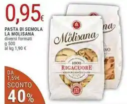 Doro Supermercati La molisana pasta di semola diversi formati offerta
