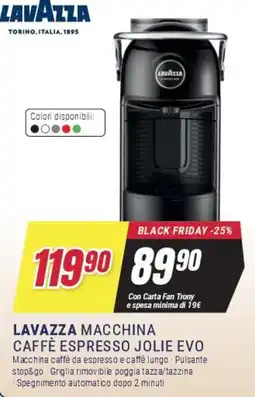Trony Lavazza macchina caffè espresso jolie evo offerta