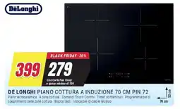 Trony DE LONGHI PIANO COTTURA A INDUZIONE 70 CM PIN 72 offerta