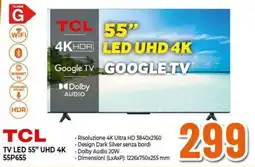 Expert TCL TV LED 55" UHD 4K 55P655 offerta