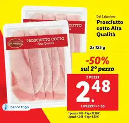 Lidl Dal Salumiere Prosciutto cotto Alta Qualità offerta