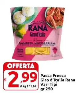 Carrefour Pasta Fresca Giro d’Italia Rana offerta