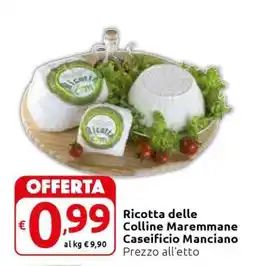 Carrefour Ricotta delle Colline Maremmane Caseificio Manciano offerta